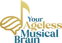 Your Ageless Musical Brain Podcast LLC.